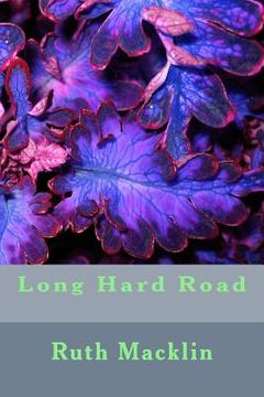 portada Long Hard Road (in English)
