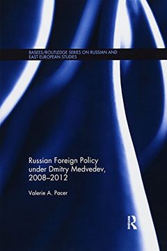 portada Russian Foreign Policy Under Dmitry Medvedev, 2008-2012 (Basees (in English)