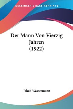 portada Der Mann Von Vierzig Jahren (1922) (in German)