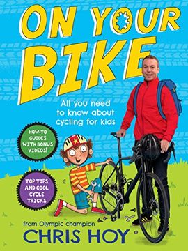portada On Your Bike: All you Need to Know About Cycling for Kids (en Inglés)