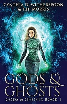 portada Gods and Ghosts (1) (Gods & Ghosts) (en Inglés)