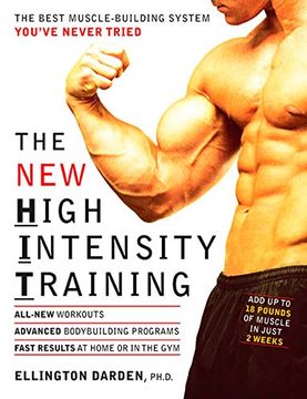 portada The new High Intensity Training: The Best Muscle-Building System You'Ve Never Tried (en Inglés)