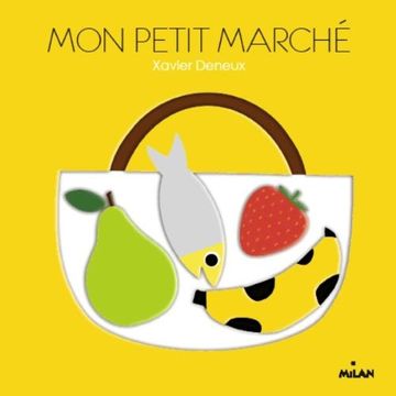 portada Mon Petit Marché (Les Imagiers Gigognes) (in French)