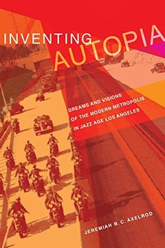 portada Inventing Autopia (en Inglés)