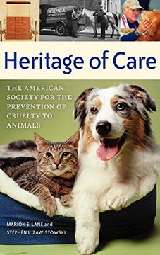 portada Heritage of Care: The American Society for the Prevention of Cruelty to Animals 