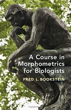 portada A Course in Morphometrics for Biologists: Geometry and Statistics for Studies of Organismal Form (in English)