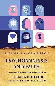 portada Psychoanalysis and Faiththe Letters of Sigmund Freud and Oskar Pfister (en Inglés)