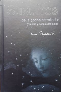 Libro Susurros De La Noche Estrellada De Paredes Rojas Luis Orlando