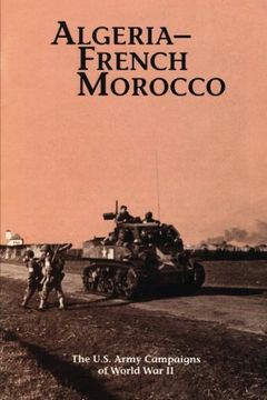 portada Algeria-French Morocco: The U.S. Army Campaigns of World War II