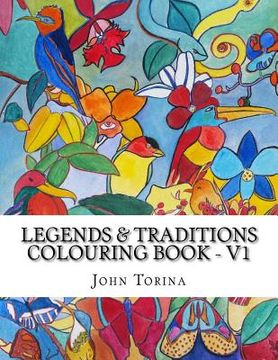 portada Legends & Traditions Coloring Book: Get deep into a world of colors and creativity (en Inglés)