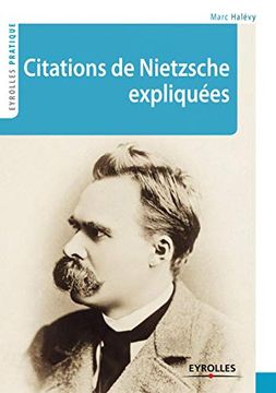 portada Citations de Nietzsche Expliquées (Eyrolles Pratique) (en Francés)