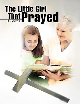 portada the little girl that prayed (en Inglés)