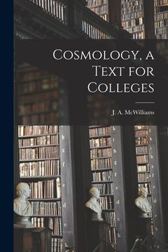 portada Cosmology, a Text for Colleges
