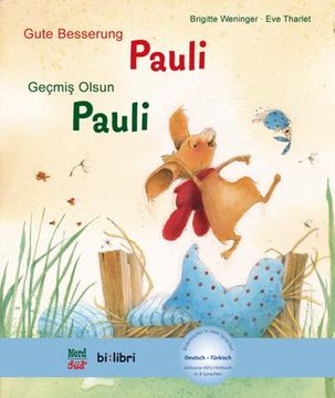 portada Gute Besserung Paul. Kinderbuch Deutsch-Türkisch mit Mp3-Hörbuch zum Herunterladen (en Turco)