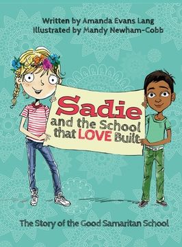 portada Sadie and the School that LOVE Built (in English)