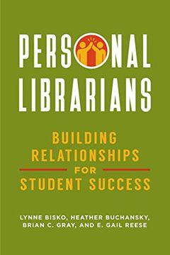 portada Personal Librarians: Building Relationships for Student Success (in English)