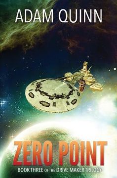 portada Zero Point (Book Three of the Drive Maker Trilogy): A Galactic Space Opera Adventure (en Inglés)