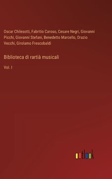 portada Biblioteca di rartià musicali: Vol. I (en Italiano)