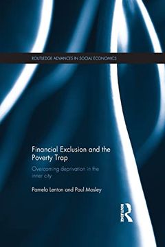 portada Financial Exclusion and the Poverty Trap (Routledge Advances in Social Economics) (en Inglés)
