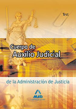 portada Cuerpo de Auxilio Judicial de la Administracion de Justicia. Test