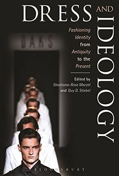 portada Dress and Ideology: Fashioning Identity from Antiquity to the Present (en Inglés)