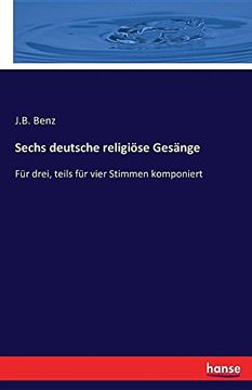 portada Sechs Deutsche Religiose Gesange (German Edition)