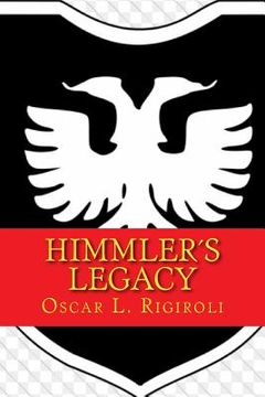 portada Himmlers Legacy (in English)