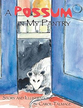 portada A Possum in My Pantry (en Inglés)