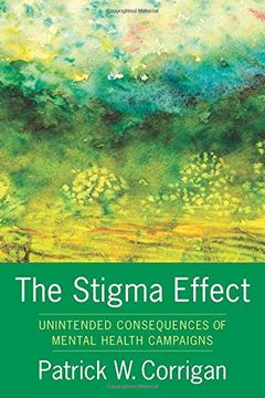 portada The Stigma Effect: Unintended Consequences of Mental Health Campaigns 