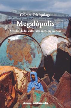 portada Megalópolis. Sensibilidades culturales contemporáneas (in Spanish)