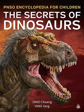 portada The Secrets of Dinosaurs: 1 (Pnso Encyclopedia for Children) (en Inglés)