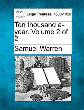 portada ten thousand a-year. volume 2 of 2 (en Inglés)