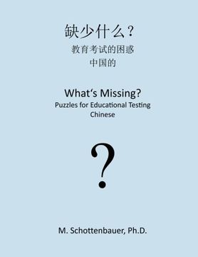 portada What's Missing?  Puzzles for Educational Testing: Chinese (Chinese Edition)