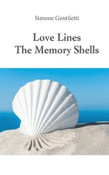 portada Love Lines -The Memory Shells