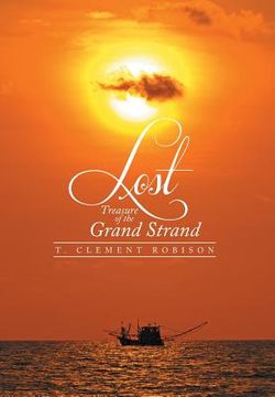 portada Lost Treasure of the Grand Strand (en Inglés)