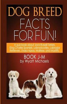 portada Dog Breed Facts for Fun! Book J-M
