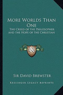 portada more worlds than one: the creed of the philosopher and the hope of the christian