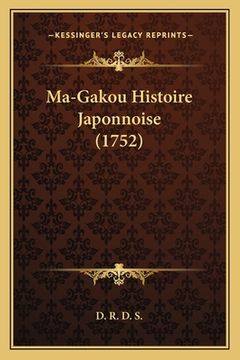 portada Ma-Gakou Histoire Japonnoise (1752) (in French)