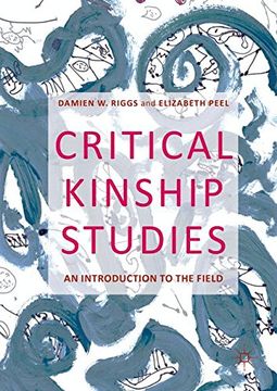 portada Critical Kinship Studies: An Introduction to the Field