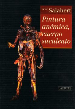 portada Pintura Anémica, Cuerpo Suculento (Laertes)