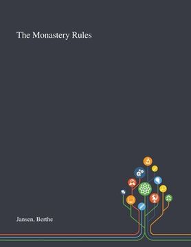 portada The Monastery Rules (en Inglés)
