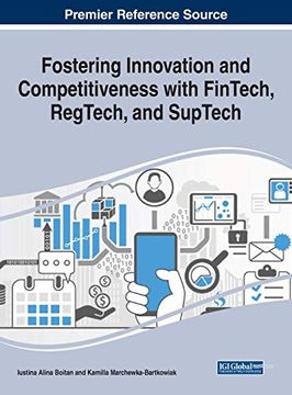 portada Fostering Innovation and Competitiveness With Fintech, Regtech, and Suptech (en Inglés)