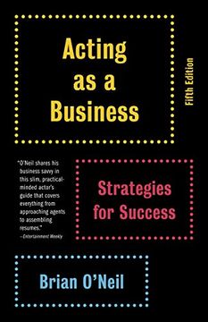 portada Acting as a Business, Fifth Edition: Strategies for Success (en Inglés)