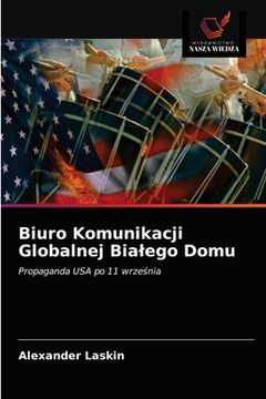 portada Biuro Komunikacji Globalnej Bialego Domu (en Polaco)