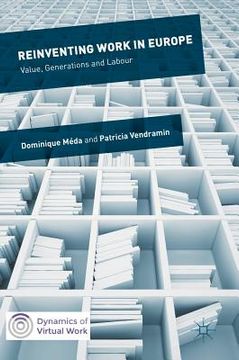 portada Reinventing Work in Europe: Value, Generations and Labour (en Inglés)