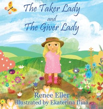 portada The Taker Lady and The Giver Lady (en Inglés)