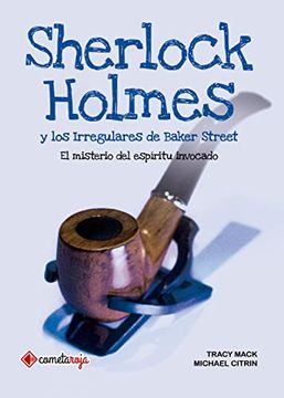 portada Sherlock Holmes y los Irregulares de Baker Street: El Misterio del Espíritu Invocado