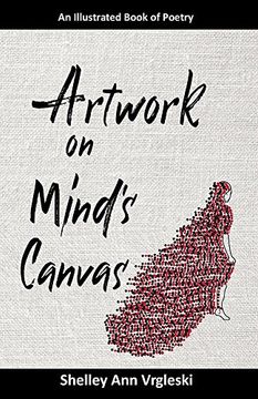 portada Artwork on Mind's Canvas: An Illustrated Book of Poetry