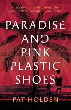 portada Paradise and Pink Plastic Shoes