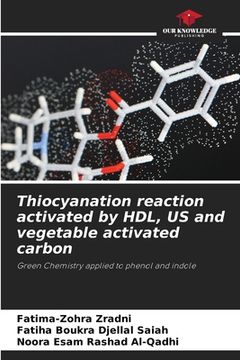 portada Thiocyanation reaction activated by HDL, US and vegetable activated carbon (en Inglés)